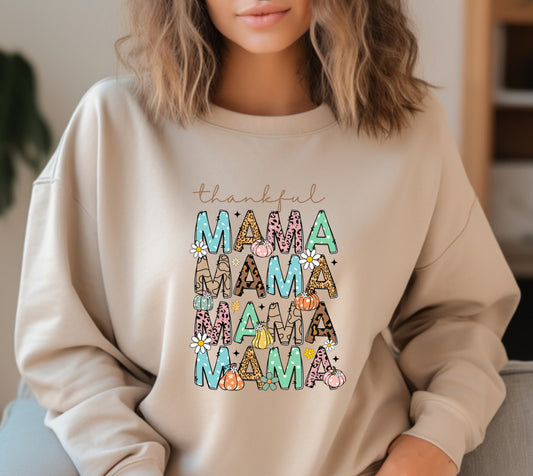 Thankful mama . Fall sweatshirt