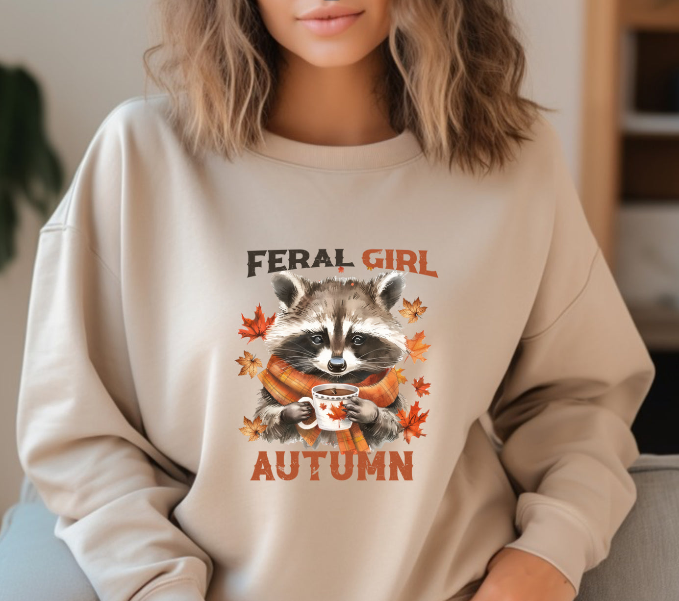 Feral girl Autumn sweatshirt