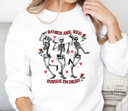 Roses are Red Dancing Skeleton Sweatshirt