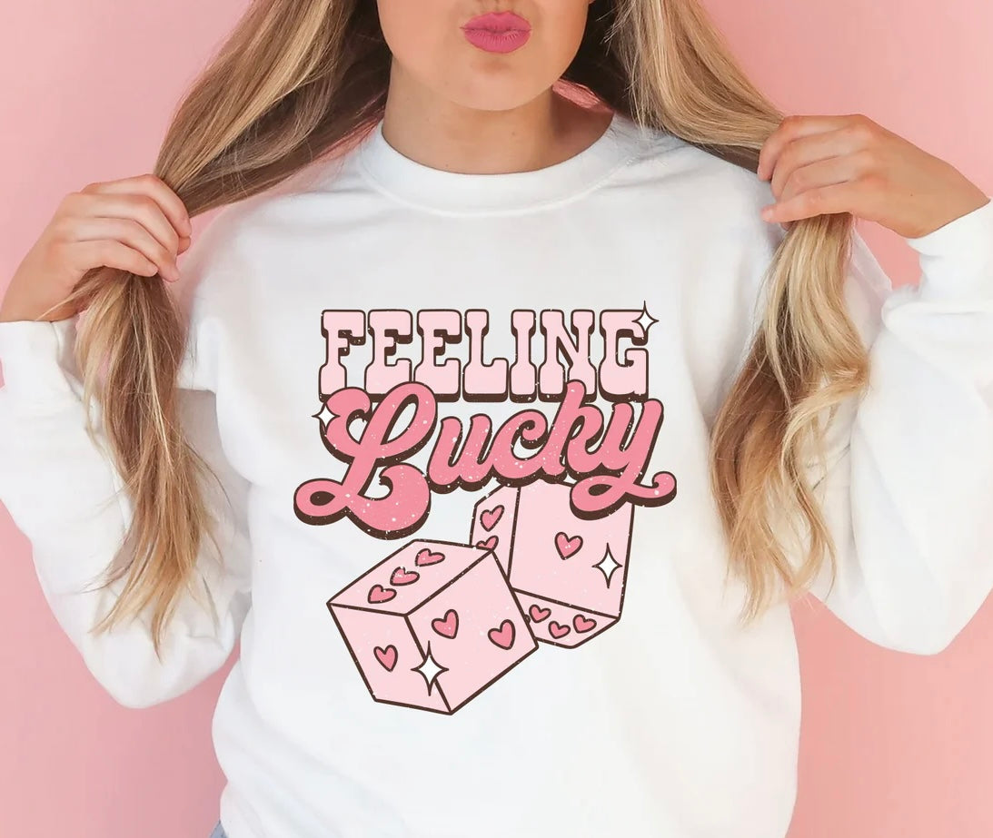 Feeling Lucky sweatshirt or hoodie