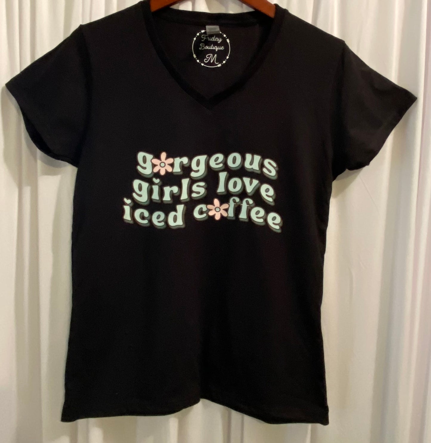 Gorgeous girls T-shirt