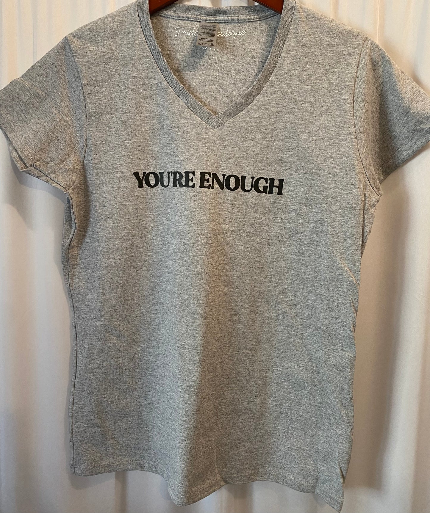 You’re Enough T-shirt