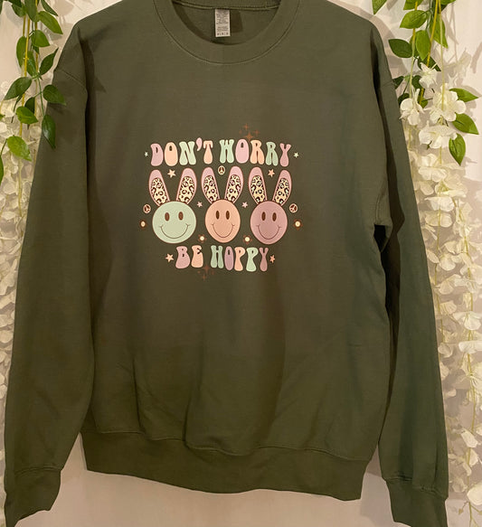 Be Hoppy bunny sweatshirt