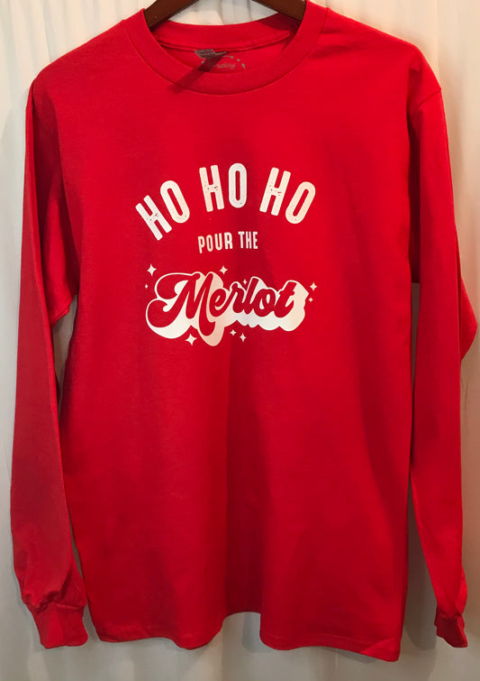 Ho Ho Ho Pour the Merlot T-Shirt