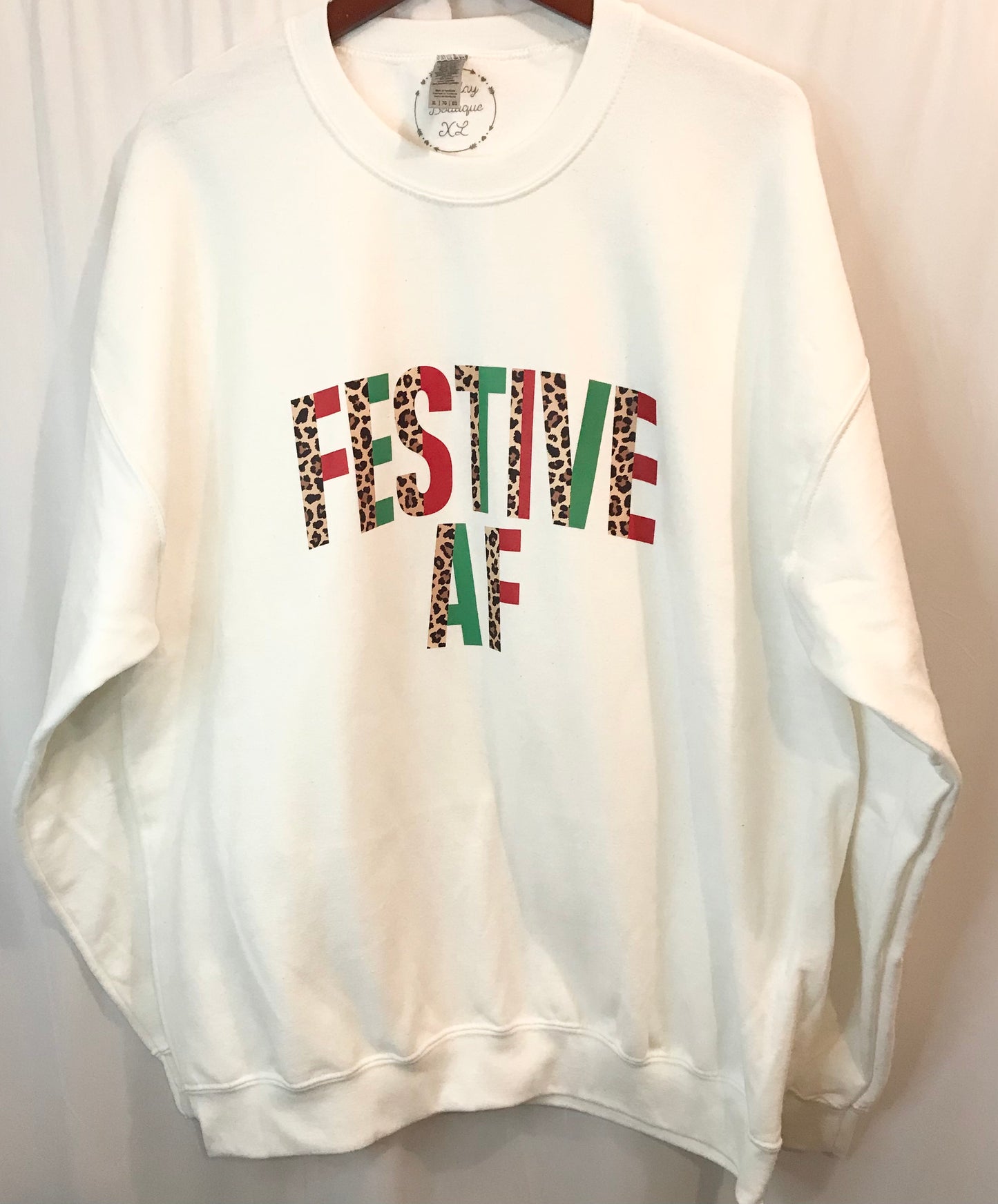 Festive AF sweatshirt